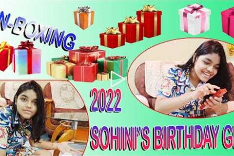 Sohani's Birthday Gifts Un-boxing # Really it's amazing