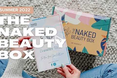 The Naked Beauty Box Unboxing Summer 2022: Beauty Subscription Box
