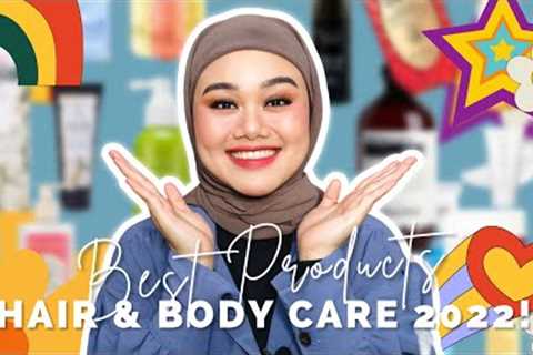 BEST HAIR AND BODY CARE 2022!!!!