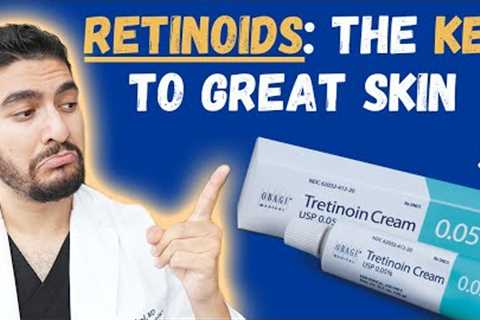 Why You NEED To Use A Retinoid For Your Skin (Dermatologist)