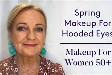 Spring Makeup Mastery: Julie''s Hooded Eyes Tutorial & Seasonal Tips - Makeup For Women 50+