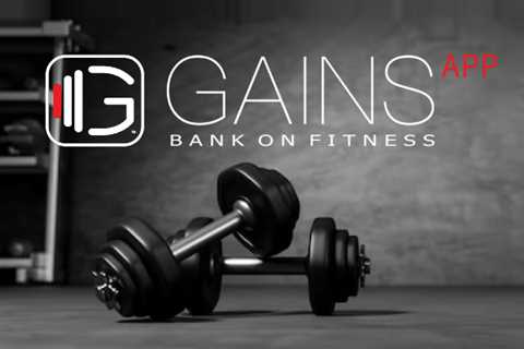 New Competitive Fitness App “Gains App” lets Fitness Lovers Earn Cash