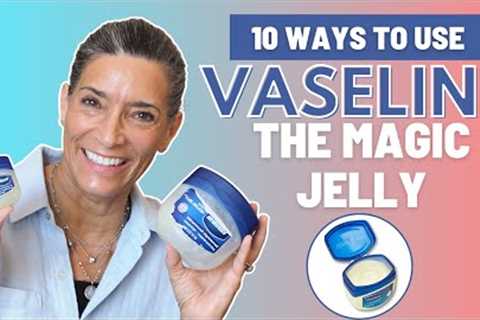 10 LIFE CHANGING Ways Vaseline Can Improve Your Skin For Good